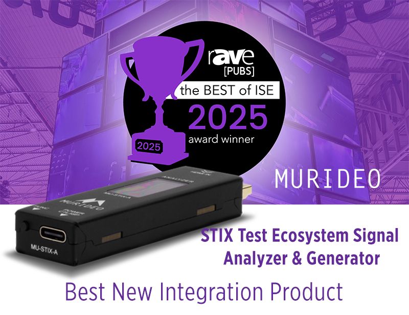 Murideo STIX Wins "Best New Integration Product" at ISE 2025!