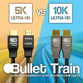 5K VS 10K BULLET TRAIN HDMI CABLES - WHAT'S THE DIFFERENCE?