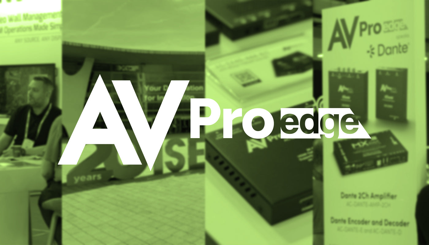International Moves: AVPro Edge Shines at ISE with Newly Appointed VP