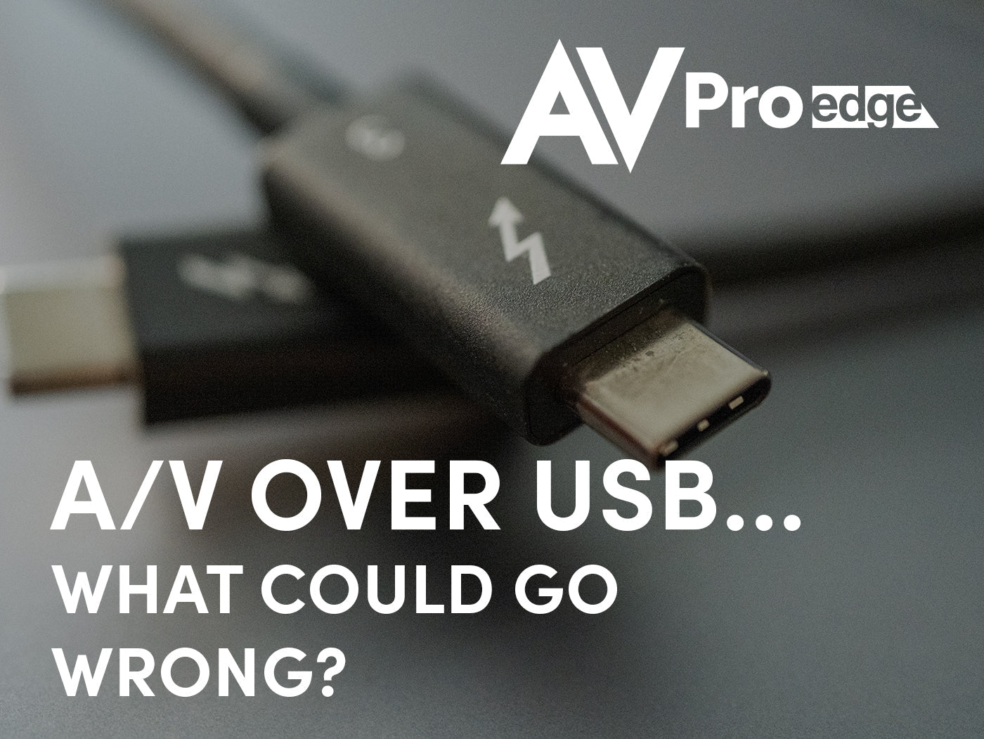 AUDIO AND VIDEO OVER USB...WHAT COULD GO WRONG?