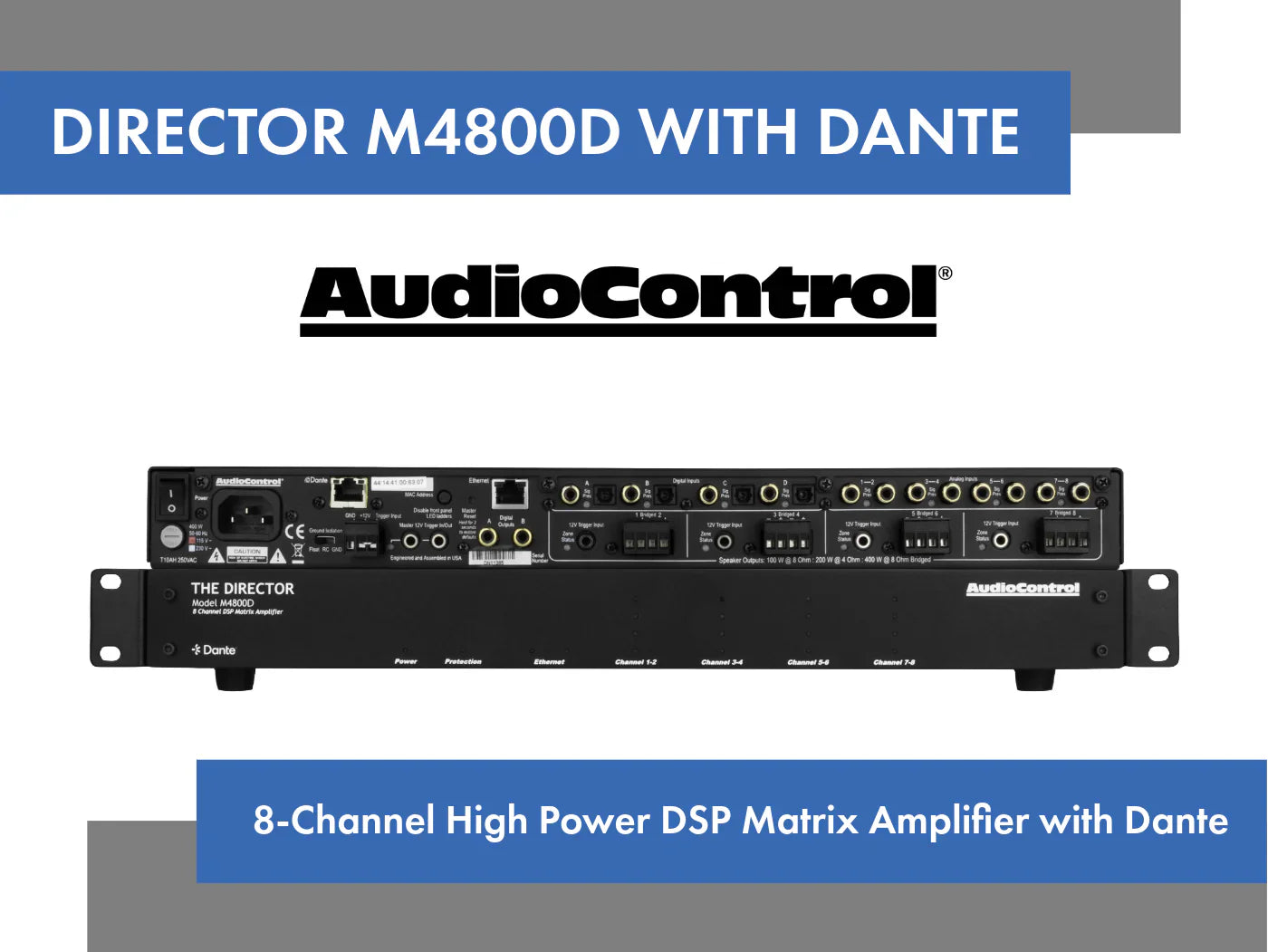 AudioControl Introduces the Director® Model M4800D Multi-Zone Amplifier with Dante® Network Connectivity