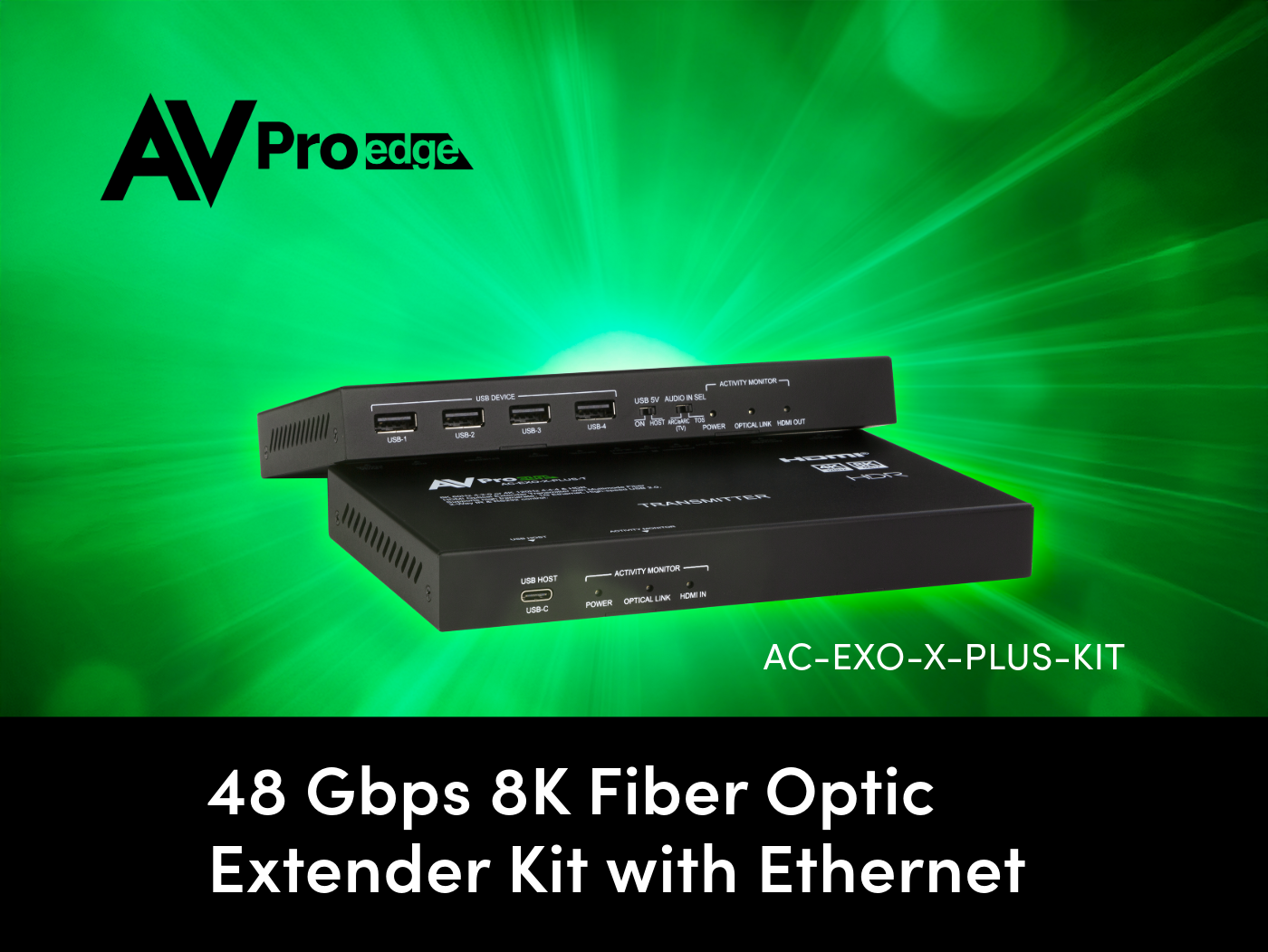 AVPro Edge Unveils the Ultimate High-Performance 8K  HDMI Fiber Transmission Kit