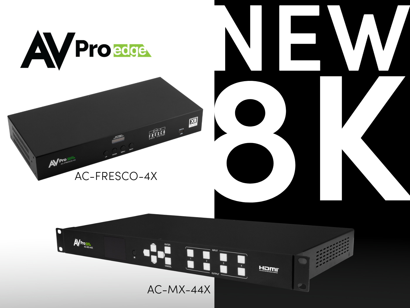 AVPro Edge Expands Lineup of 8K Video Distribution Products