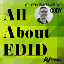 ALL ABOUT EDID WITH AVPRO