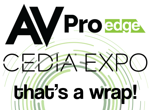 CEDIA RECAP: OUR BEST SHOW EVER