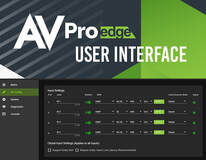 A MAJOR CHANGE FOR AVPRO EDGE MATRIX SWITCHERS: AVPRO EDGE USER INTERFACE