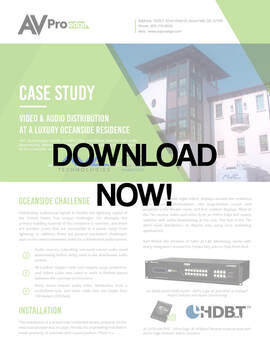 AVPRO EDGE CASE STUDY: DOWNMIXING IN A LUXURY OCEANSIDE RESIDENCE