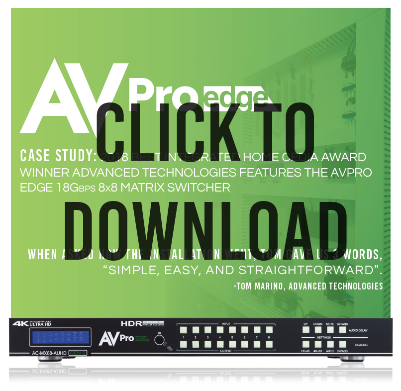 CHECK OUT AVPRO EDGE'S LATEST CASE STUDY