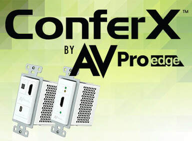 CONFERX: THE PROFESSIONAL CHOICE FROM AVPRO EDGE