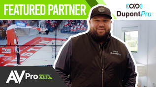 AVPRO EDGE FEATURED PARTNER - DUPONT PRO - ON THE TRADESHOW FLOOR