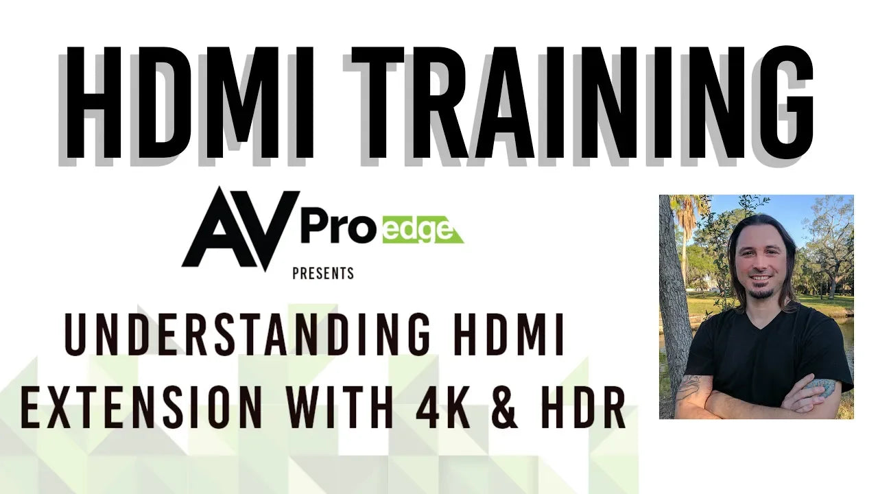 EXTENDING 4K & HDR WITH JASON DUSTAL