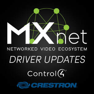 AVPRO EDGE UPDATES MXNET DRIVERS FOR CRONTOL4 AND CRESTRON CONTROL ...
