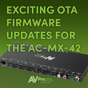 EXCITING UPDATES FOR THE AC-MX-42