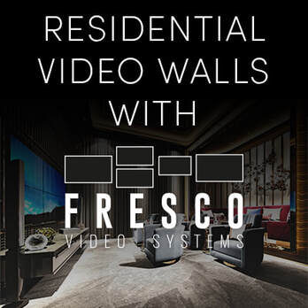 ADDING A VIDEO WALL TO TODAY'S MODERN HOME