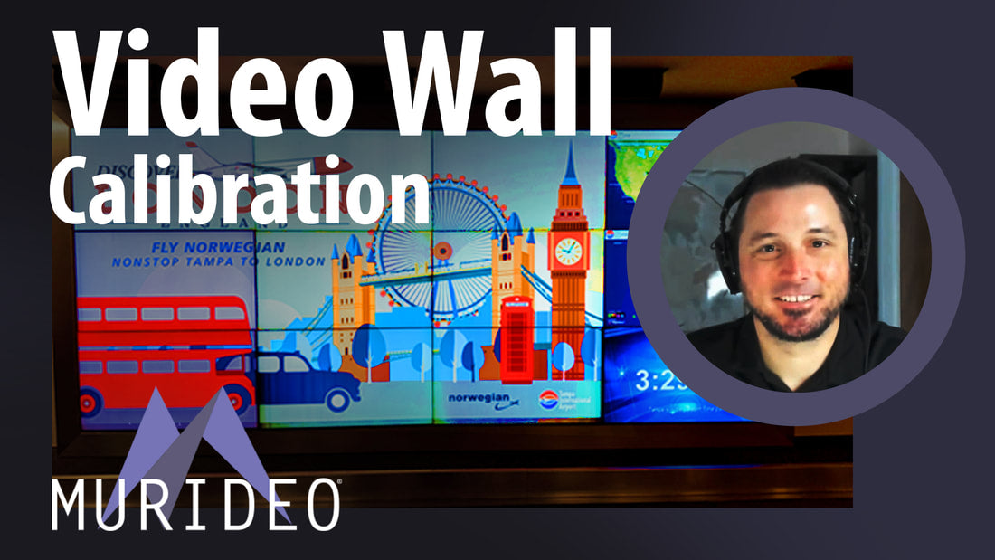How to Calibrate a Video Wall